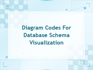 Database Schema Visualization Diagram Codes Tutorial Guide