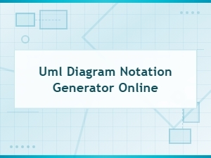 Uml Diagram Notation Generator Online – Create Uml Diagrams Free
